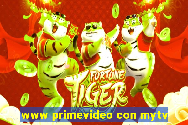 www primevideo con mytv